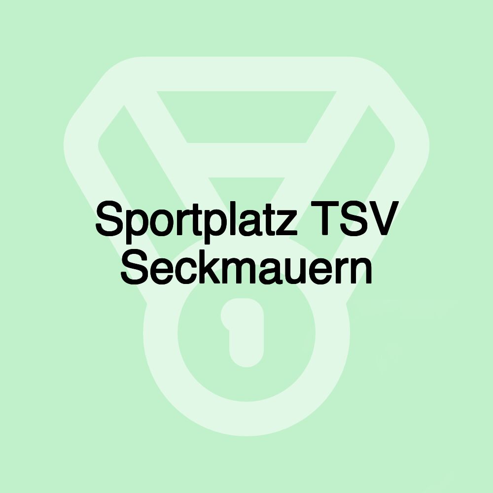 Sportplatz TSV Seckmauern