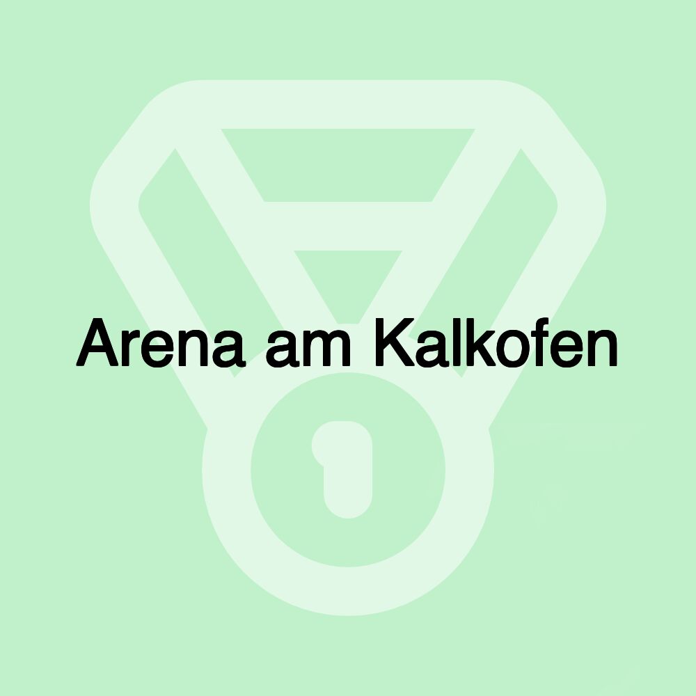 Arena am Kalkofen