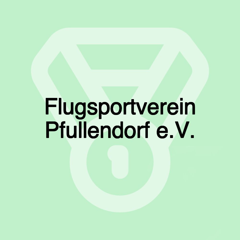 Flugsportverein Pfullendorf e.V.