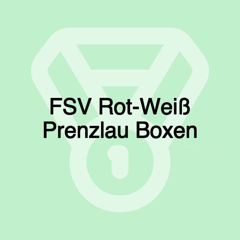 FSV Rot-Weiß Prenzlau Boxen