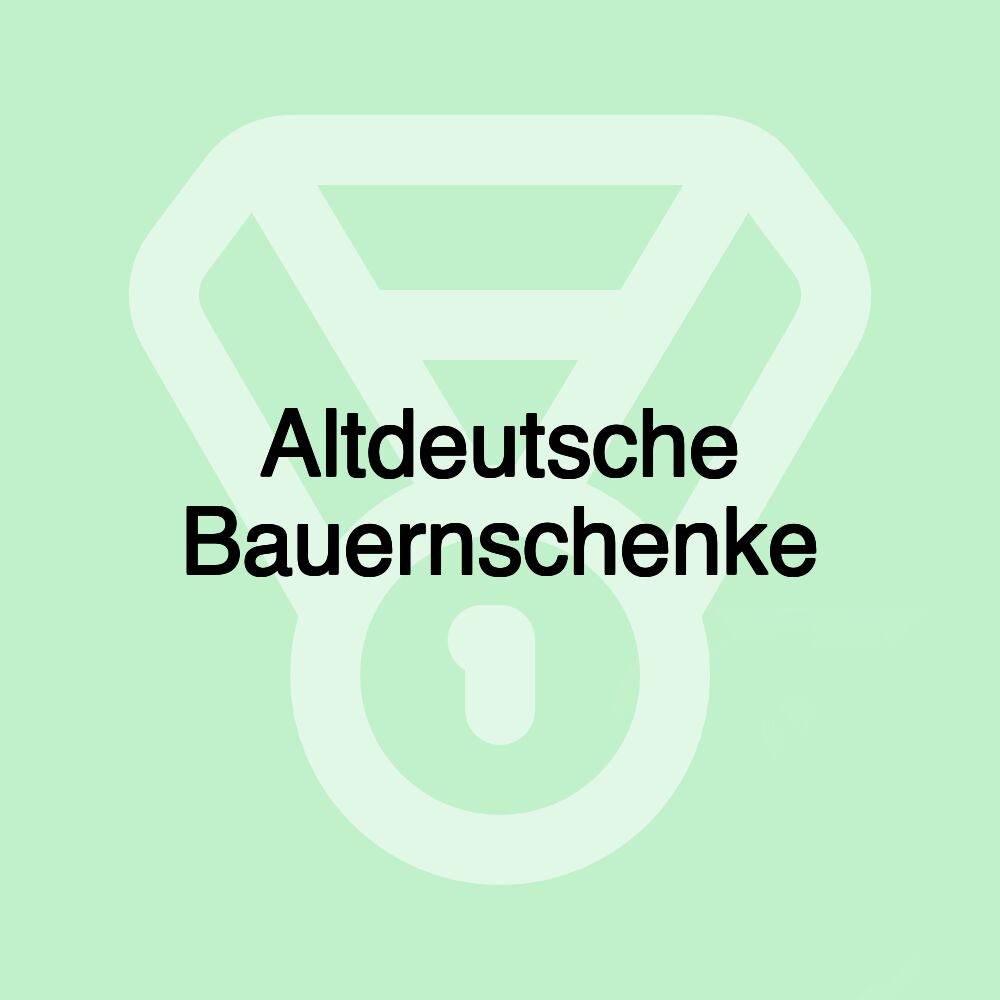 Altdeutsche Bauernschenke