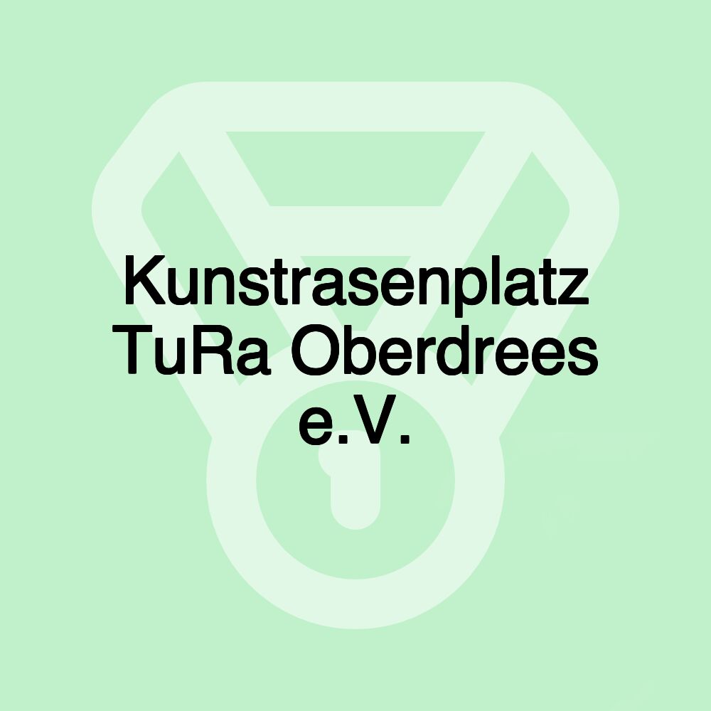 Kunstrasenplatz TuRa Oberdrees e.V.