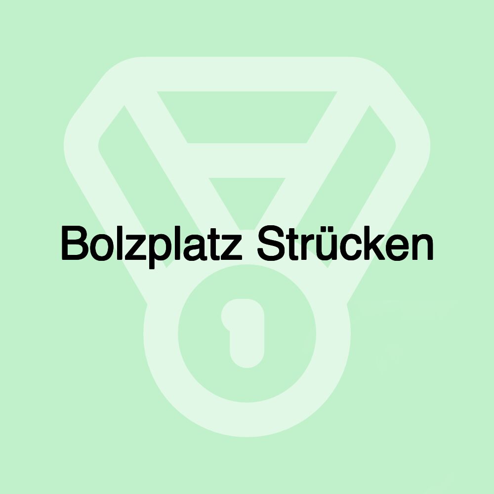 Bolzplatz Strücken