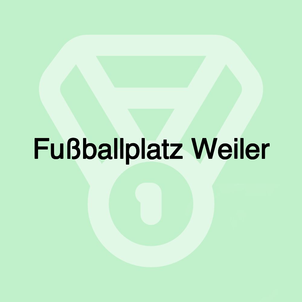 Fußballplatz Weiler