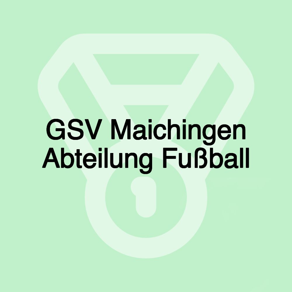 GSV Maichingen Abteilung Fußball