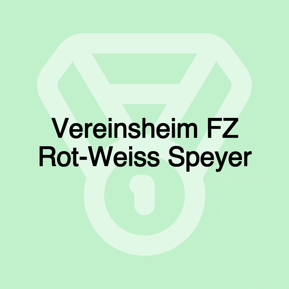 Vereinsheim FZ Rot-Weiss Speyer