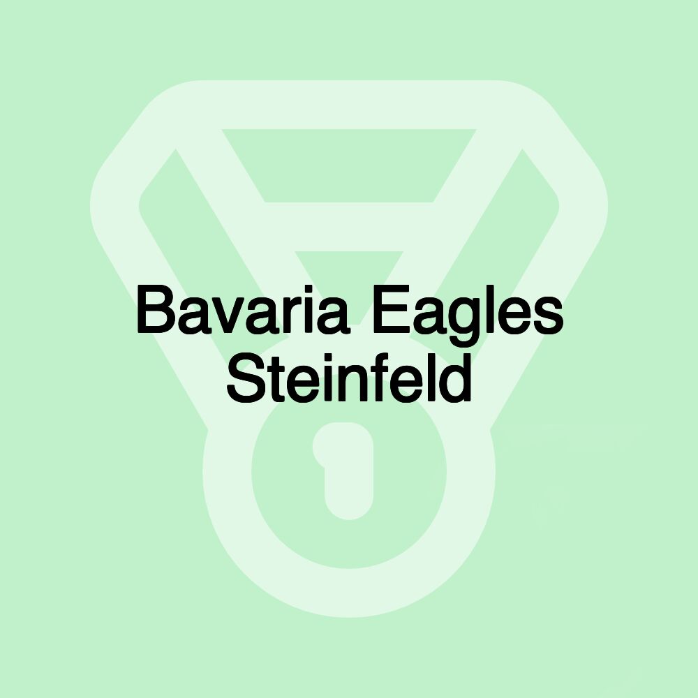 Bavaria Eagles Steinfeld