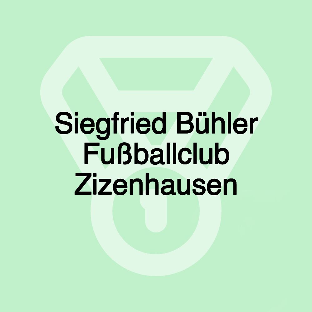 Siegfried Bühler Fußballclub Zizenhausen