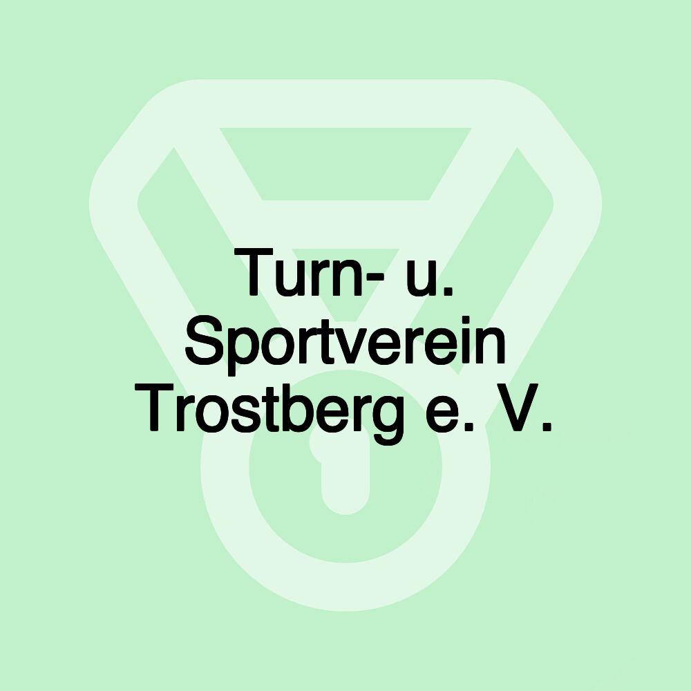 Turn- u. Sportverein Trostberg e. V.