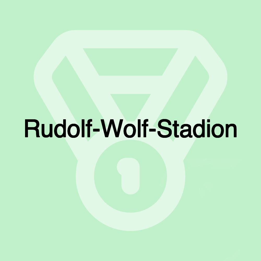 Rudolf-Wolf-Stadion