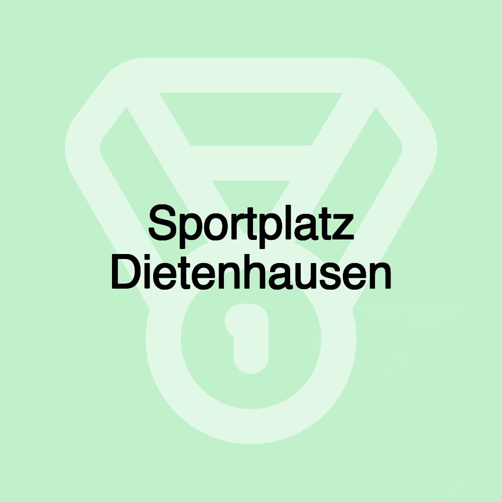 Sportplatz Dietenhausen