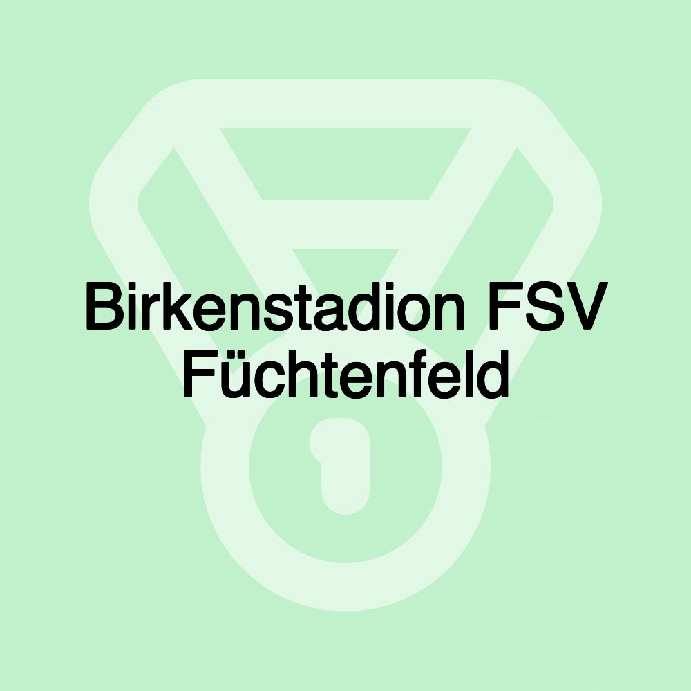 Birkenstadion FSV Füchtenfeld