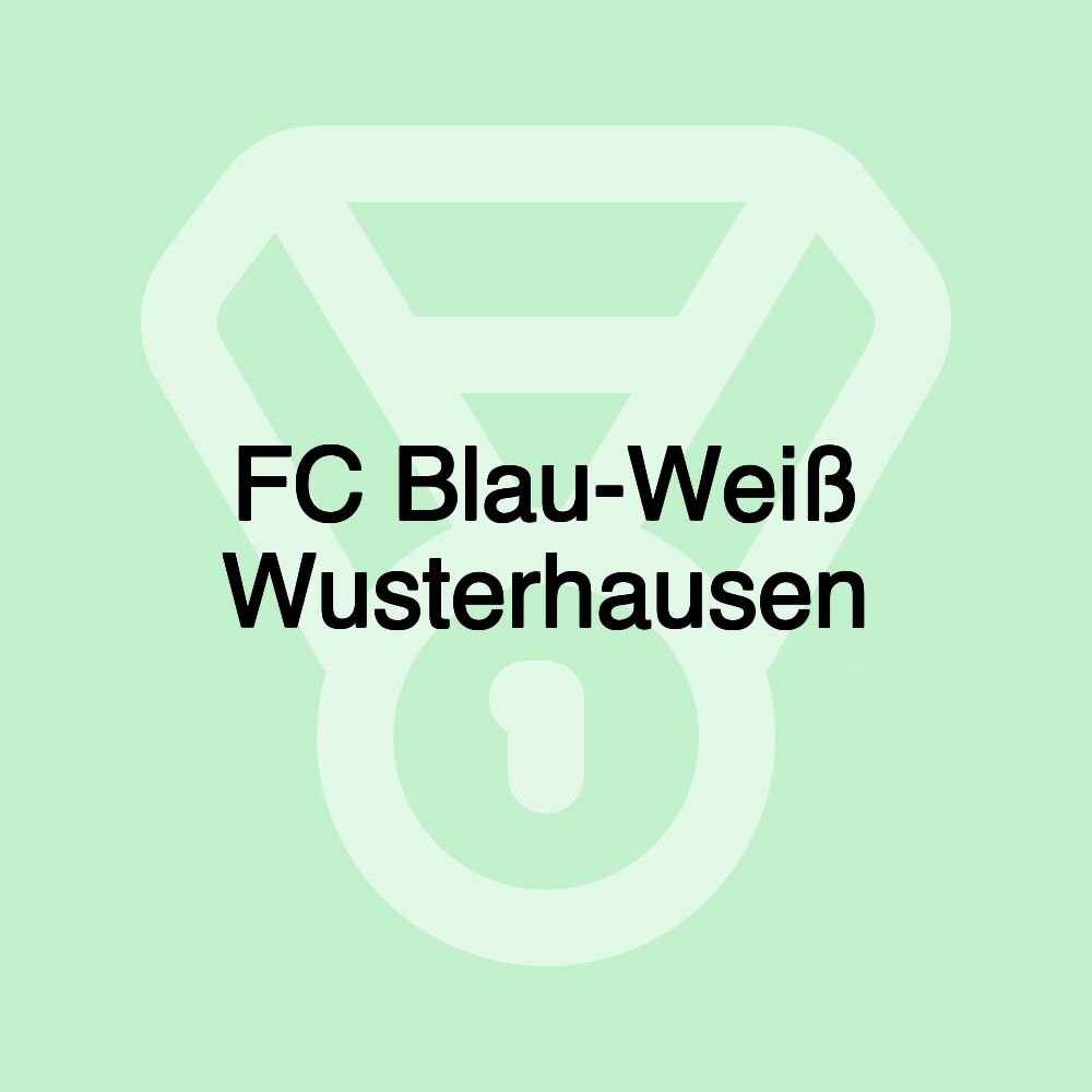 FC Blau-Weiß Wusterhausen