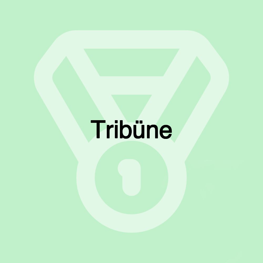 Tribüne