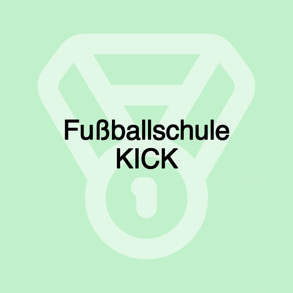 Fußballschule KICK