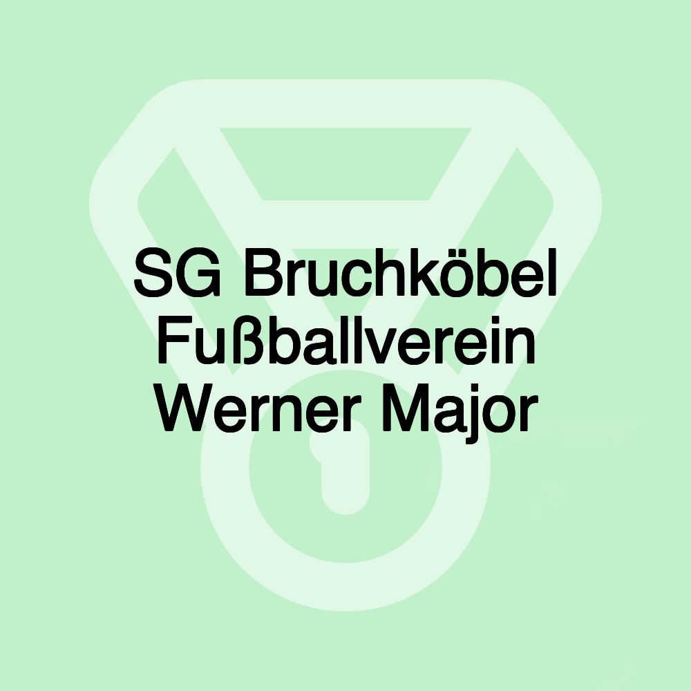 SG Bruchköbel Fußballverein Werner Major