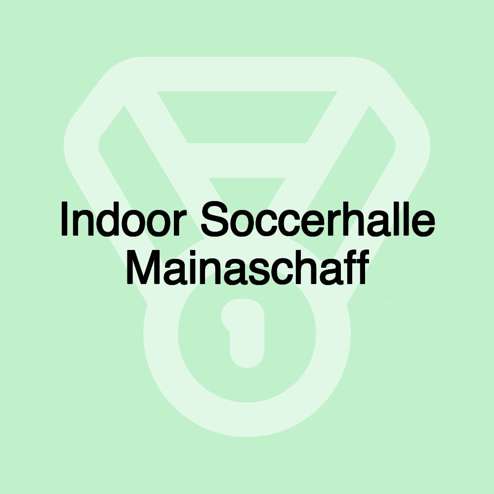 Indoor Soccerhalle Mainaschaff