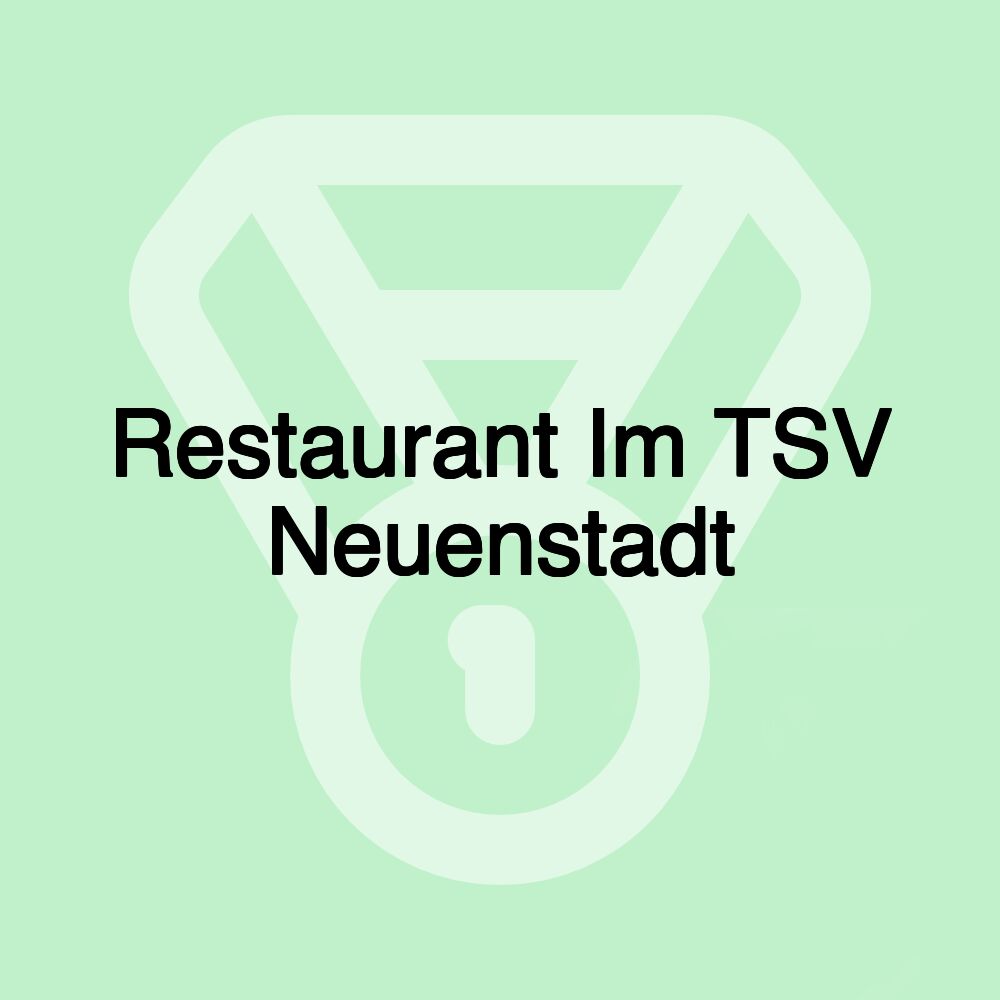 Restaurant Im TSV Neuenstadt