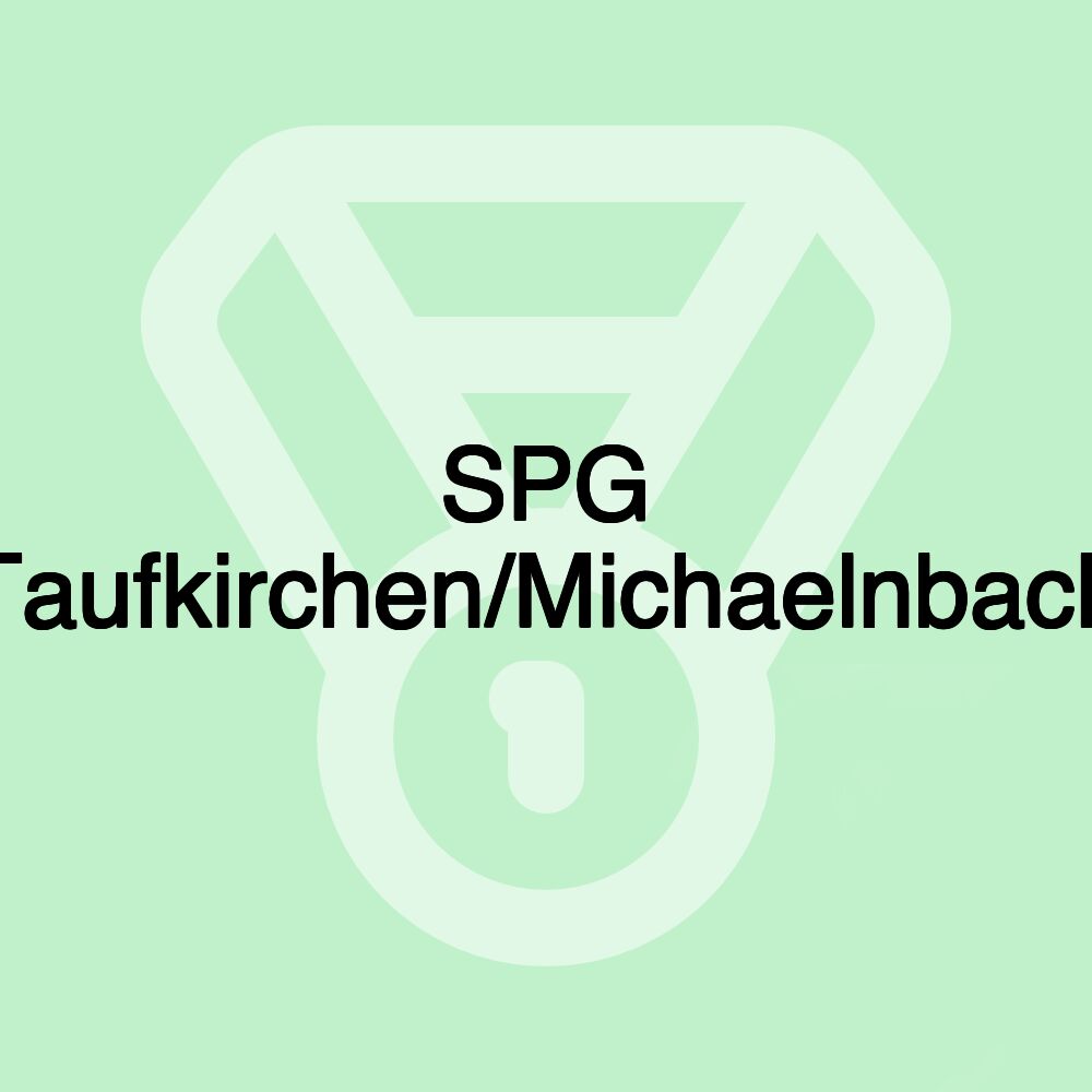 SPG Taufkirchen/Michaelnbach