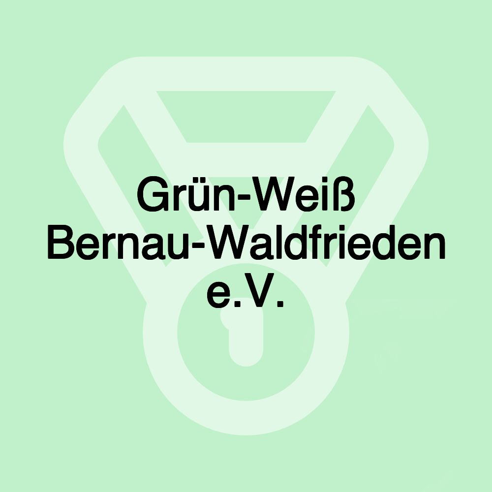 Grün-Weiß Bernau-Waldfrieden e.V.