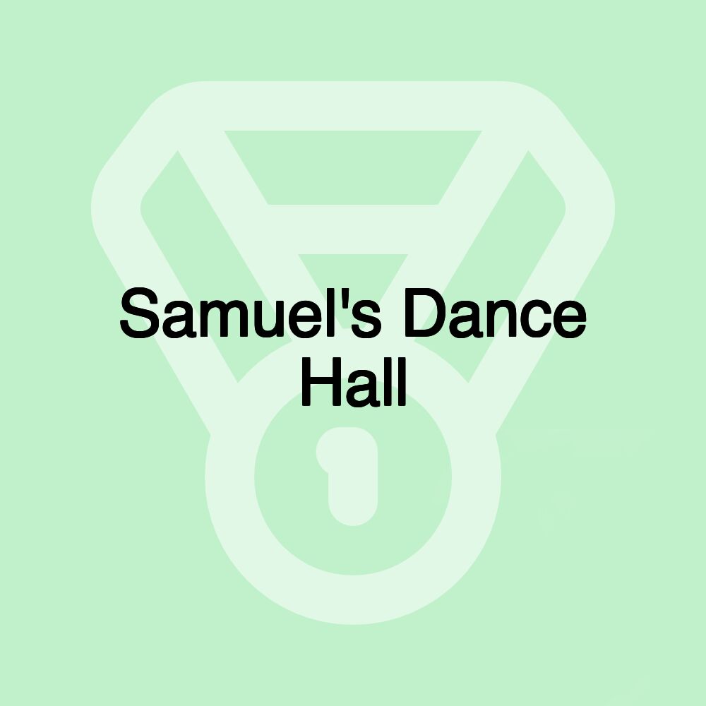 Samuel's Dance Hall