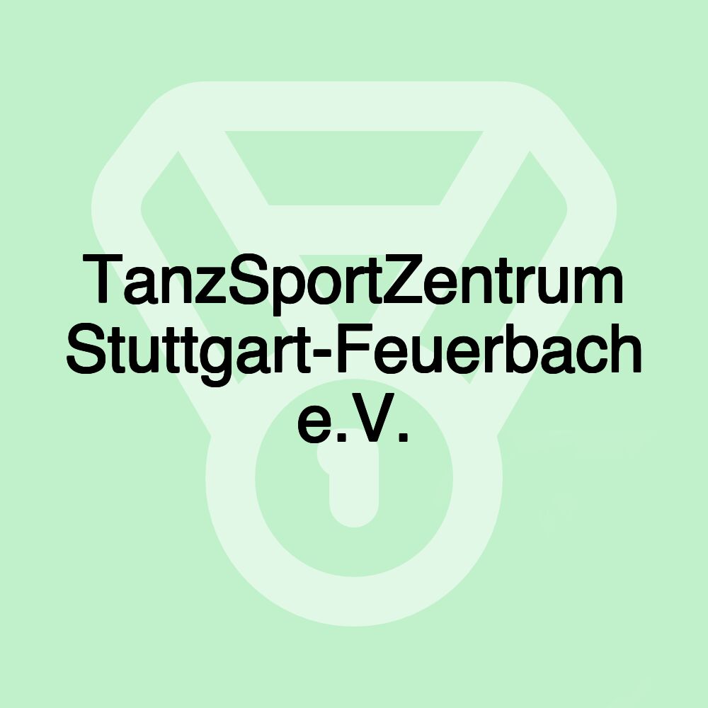 TanzSportZentrum Stuttgart-Feuerbach e.V.