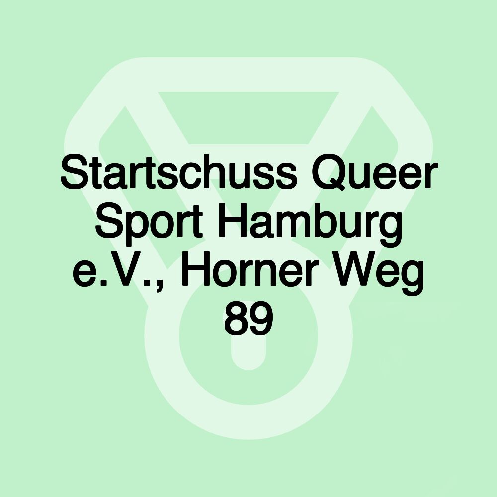 Startschuss Queer Sport Hamburg e.V., Horner Weg 89