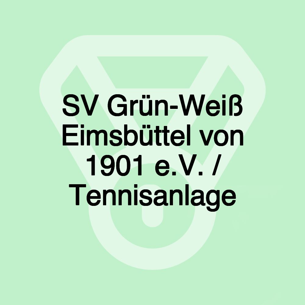 SV Grün-Weiß Eimsbüttel von 1901 e.V. / Tennisanlage