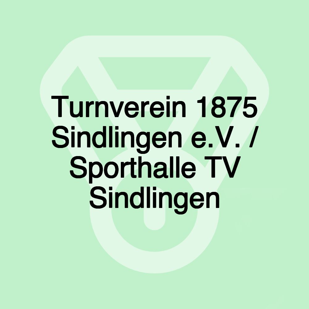 Turnverein 1875 Sindlingen e.V. / Sporthalle TV Sindlingen