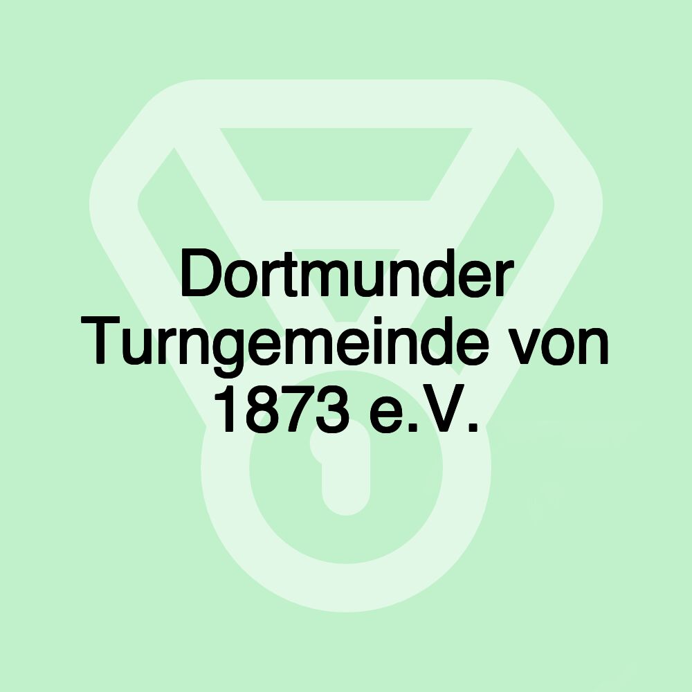 Dortmunder Turngemeinde von 1873 e.V.