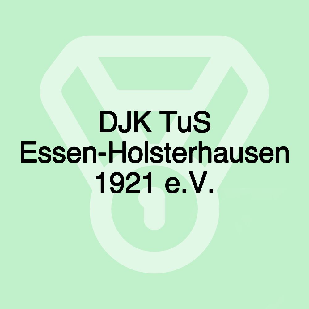 DJK TuS Essen-Holsterhausen 1921 e.V.