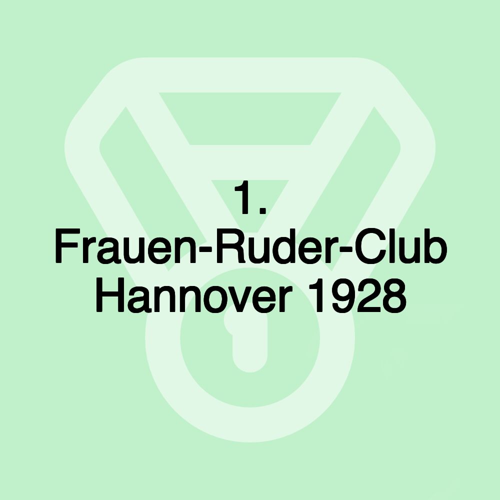 1. Frauen-Ruder-Club Hannover 1928