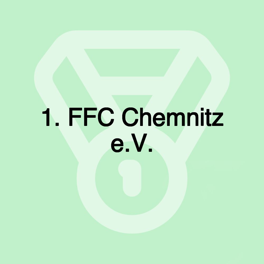 1. FFC Chemnitz e.V.