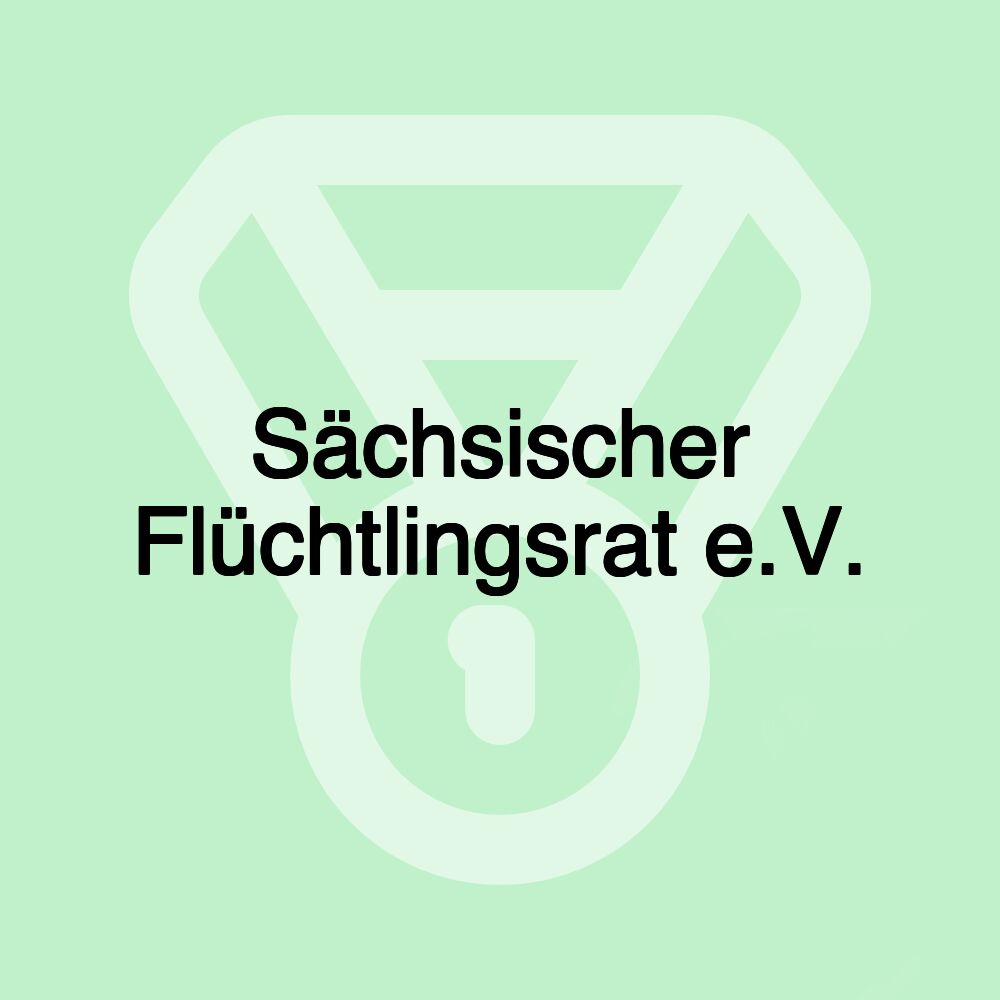 Sächsischer Flüchtlingsrat e.V.