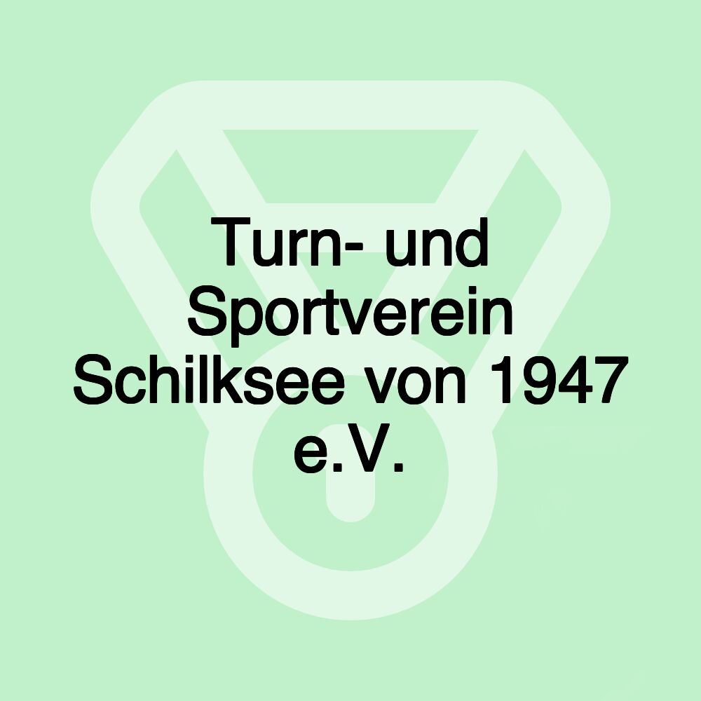 Turn- und Sportverein Schilksee von 1947 e.V.