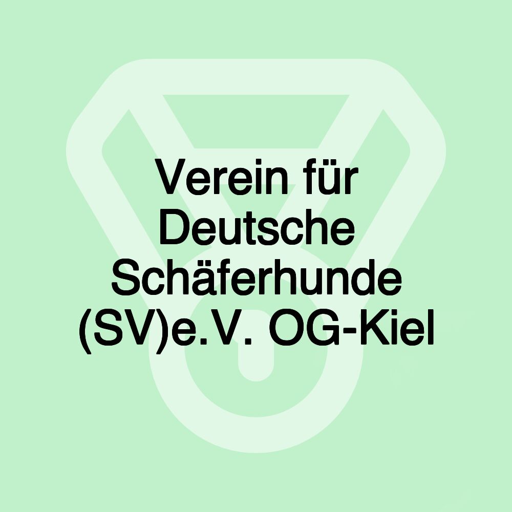 Verein für Deutsche Schäferhunde (SV)e.V. OG-Kiel