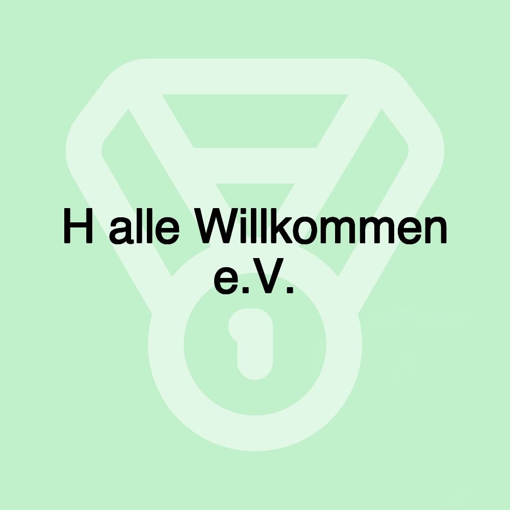 H alle Willkommen e.V.