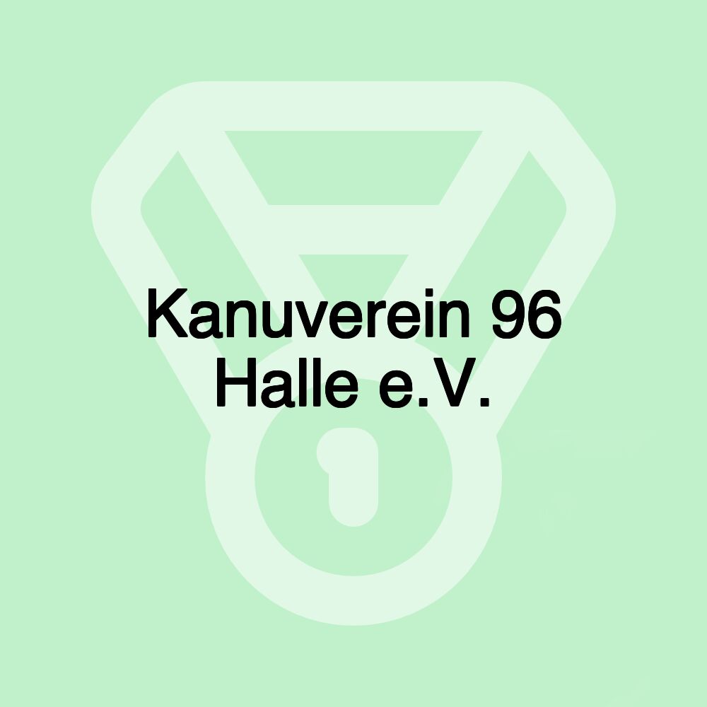 Kanuverein 96 Halle e.V.