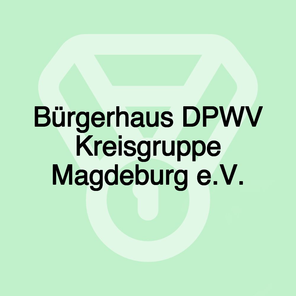 Bürgerhaus DPWV Kreisgruppe Magdeburg e.V.