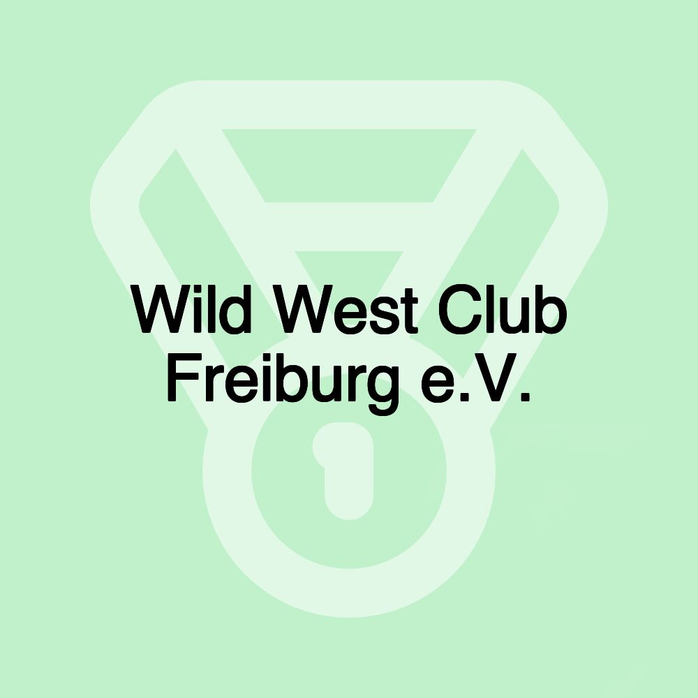 Wild West Club Freiburg e.V.