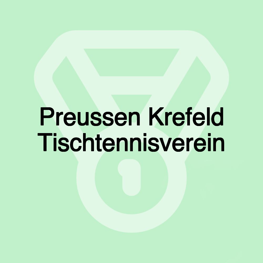 Preussen Krefeld Tischtennisverein