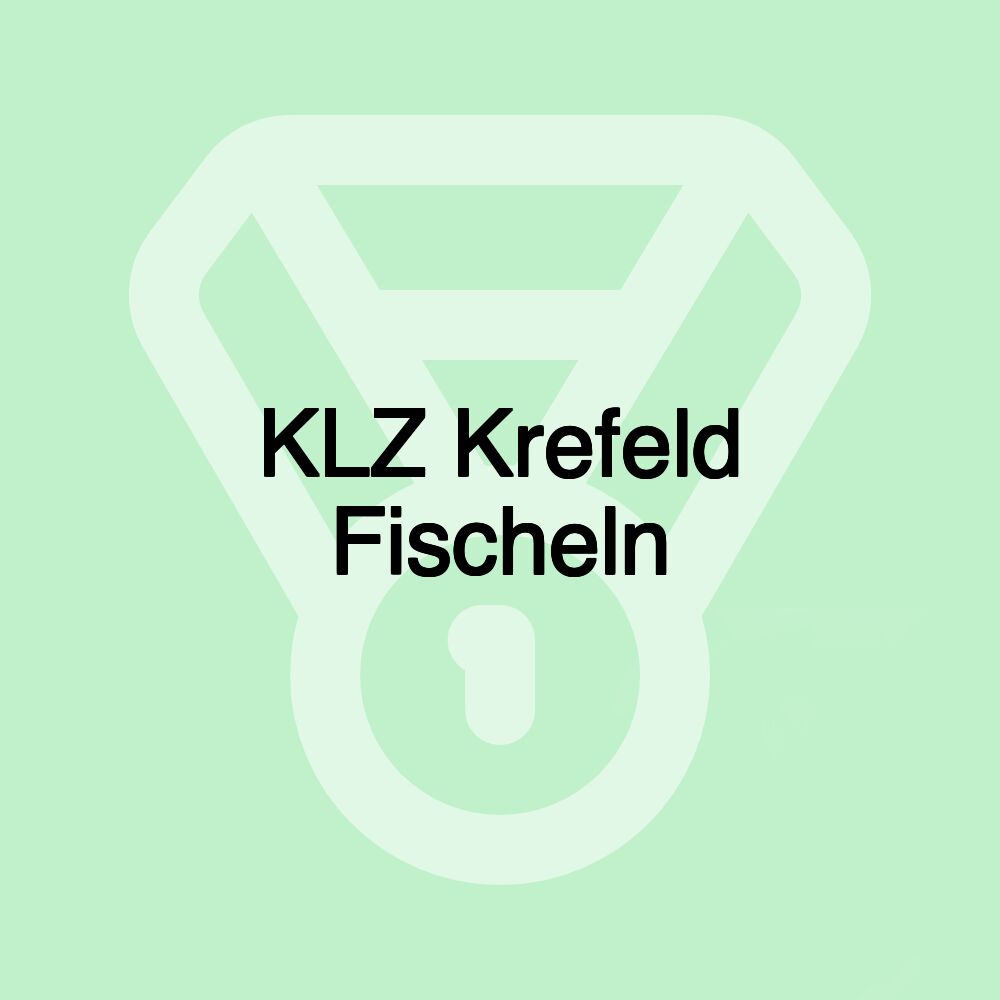KLZ Krefeld Fischeln