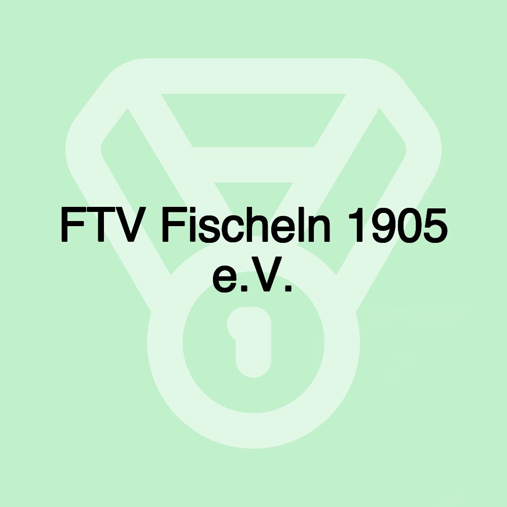 FTV Fischeln 1905 e.V.