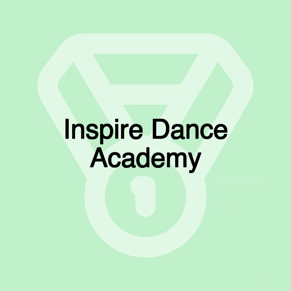 Inspire Dance Academy