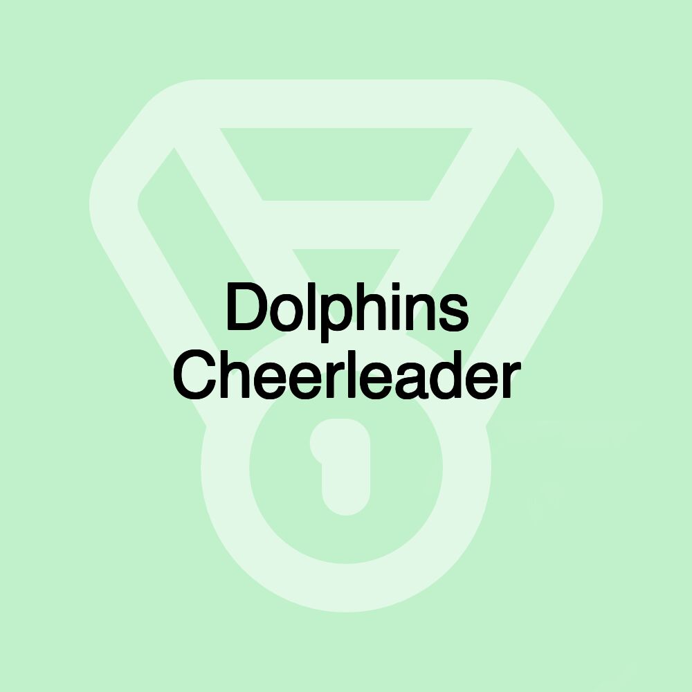 Dolphins Cheerleader