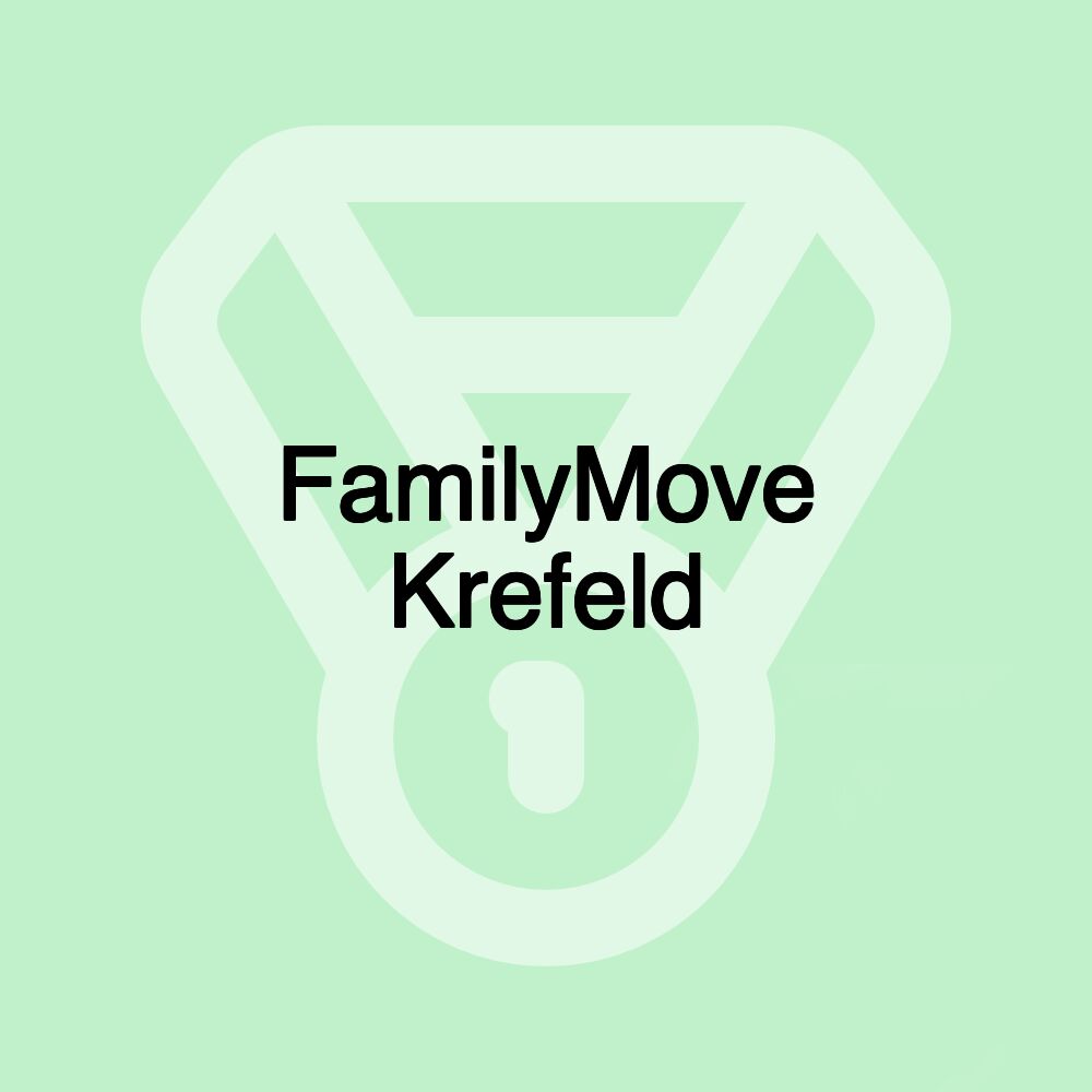 FamilyMove Krefeld