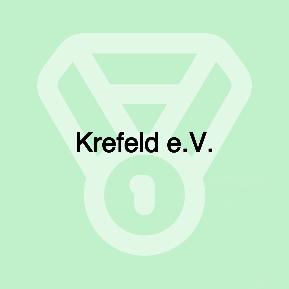 Krefeld e.V.