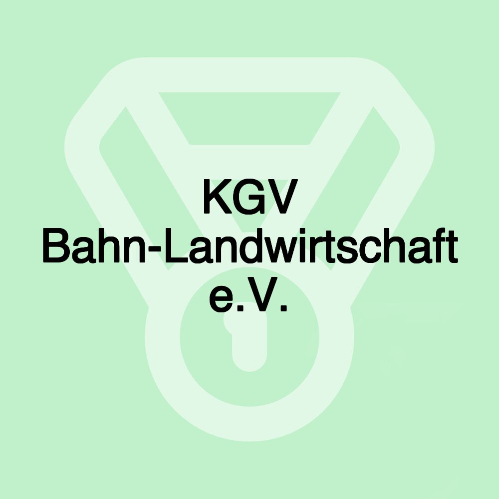 KGV Bahn-Landwirtschaft e.V.