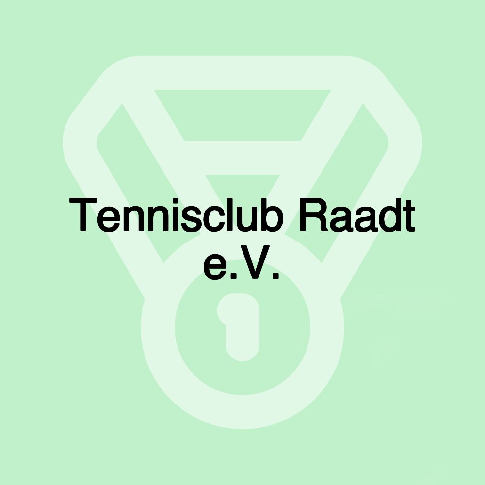 Tennisclub Raadt e.V.