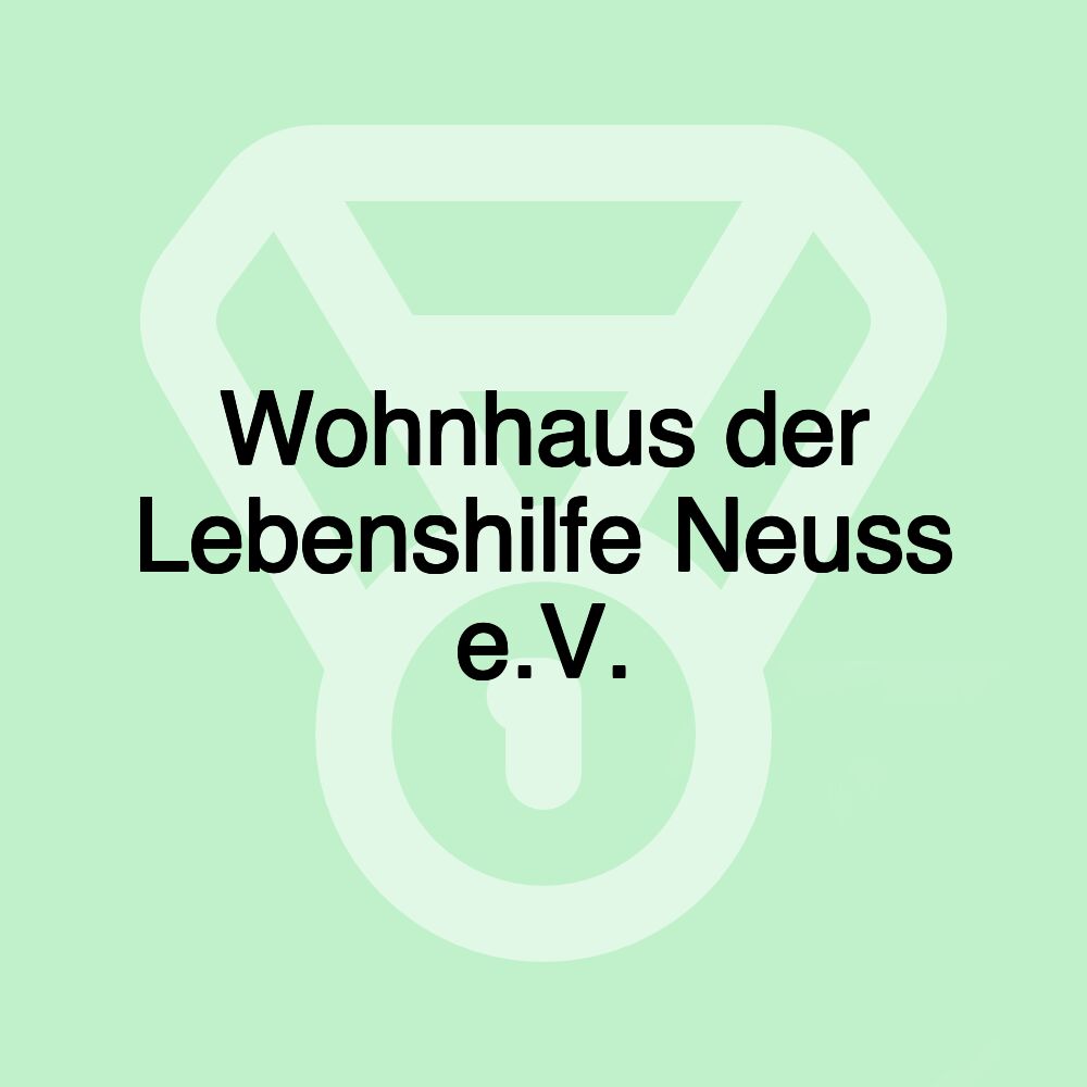Wohnhaus der Lebenshilfe Neuss e.V.